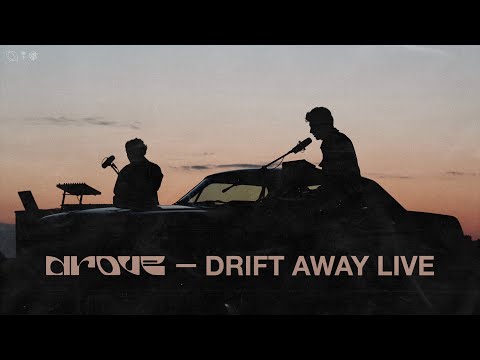 Drove - Drift Away (Live Performance)