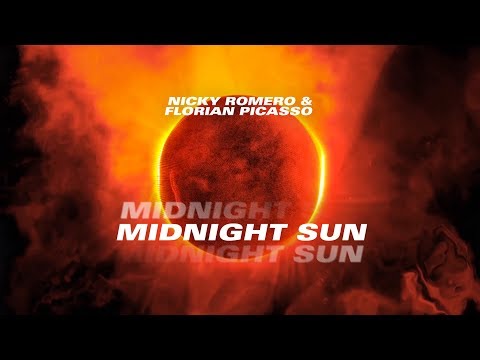 Nicky Romero & Florian Picasso - Midnight Sun (Official Lyric Video)