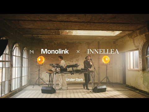 Monolink - Under Dark - Innellea Remix - Live Version