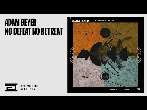 Adam Beyer — No Defeat No Retreat — Drumcode — DC229