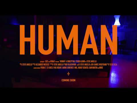 Steve Angello - HUMAN Trailer I