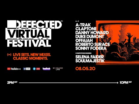 Defected Virtual Festival 5.0 - #StayHome #WithMe