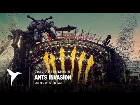ANTS Invasion | Ushuaïa Ibiza 2022 (Official Aftermovie)