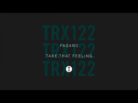 Pagano - Take That Feeling (Extended Mix)