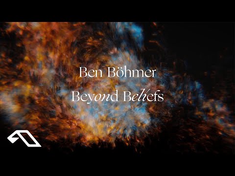 Ben Böhmer - Beyond Beliefs (Official Visualiser)