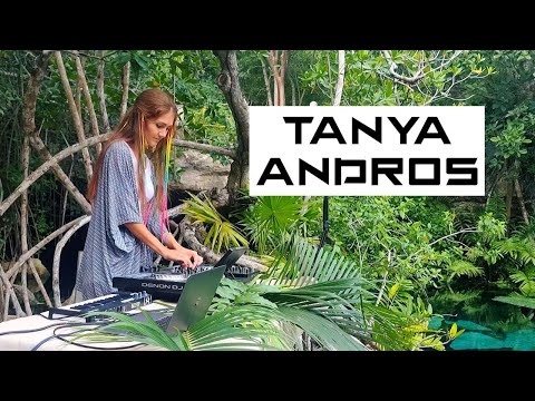 Tanya Andros - Live @Tulum, Cenote, 4K / Melodic House & Progressive House Mix, Organic House