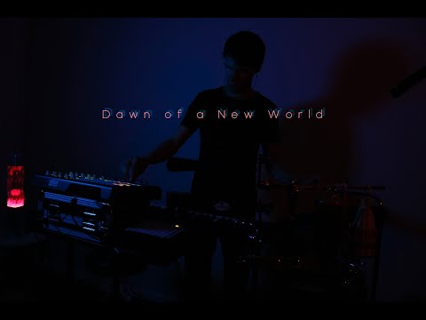 Dawn of a New World ● Live Session