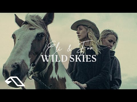 Eli & Fur - Wild Skies