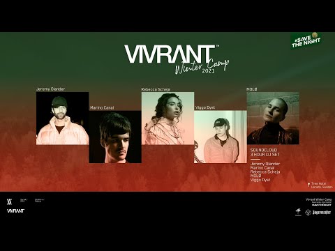 Vivrant Winter Camp | DJ Stream